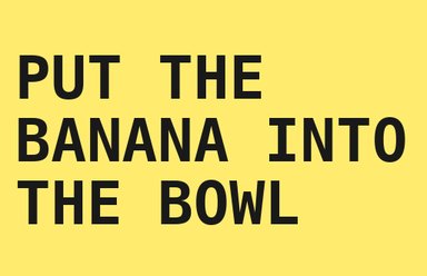 Card reading: put the banana into the bowl